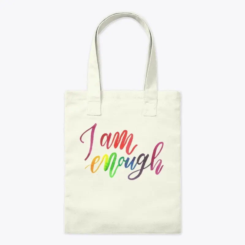 I am enough (tie dye)